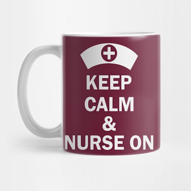 Keep calm & nurse on by Urshrt